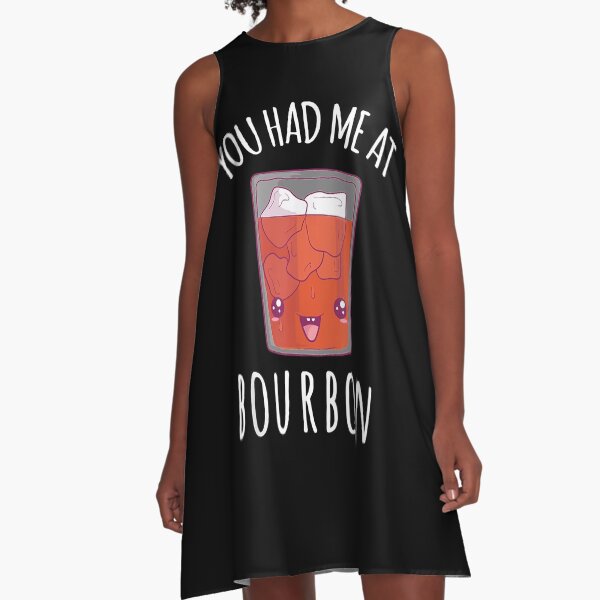 Item preview, You Had Me At Bourbon designed and sold by EasyPrintGift.