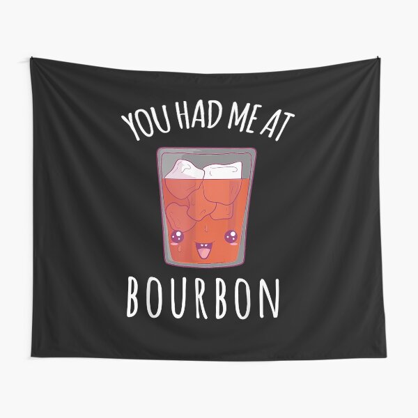 Item preview, You Had Me At Bourbon designed and sold by EasyPrintGift.