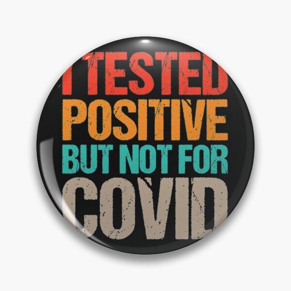 Item preview, Tested positive but not for covid designed and sold by Clavitaps.