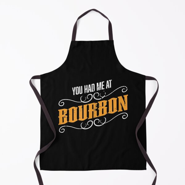 Item preview, You Had Me At Bourbon designed and sold by EasyPrintGift.