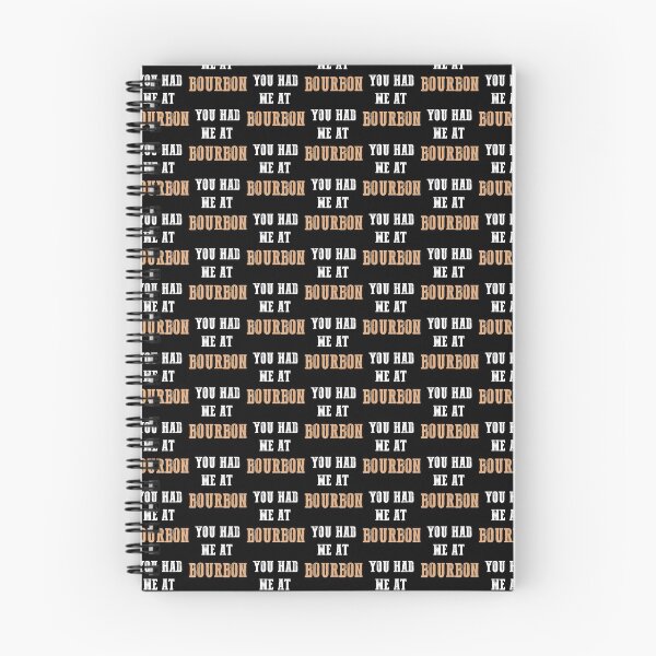 Item preview, You Had Me At Bourbon designed and sold by EasyPrintGift.