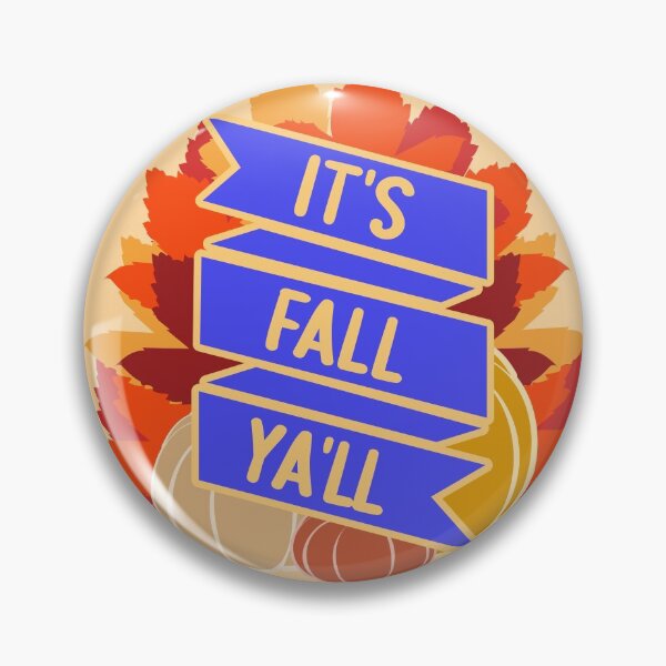 Item preview, It's Fall Ya'll designed and sold by princesnoozy.