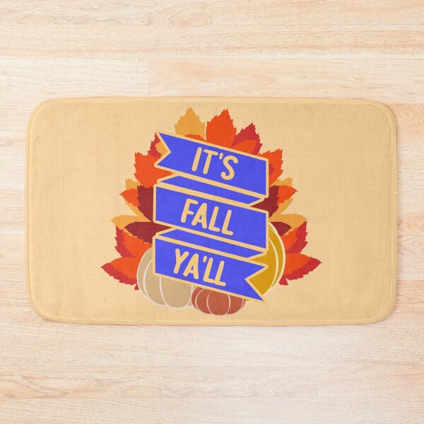 Item preview, It's Fall Ya'll designed and sold by princesnoozy.