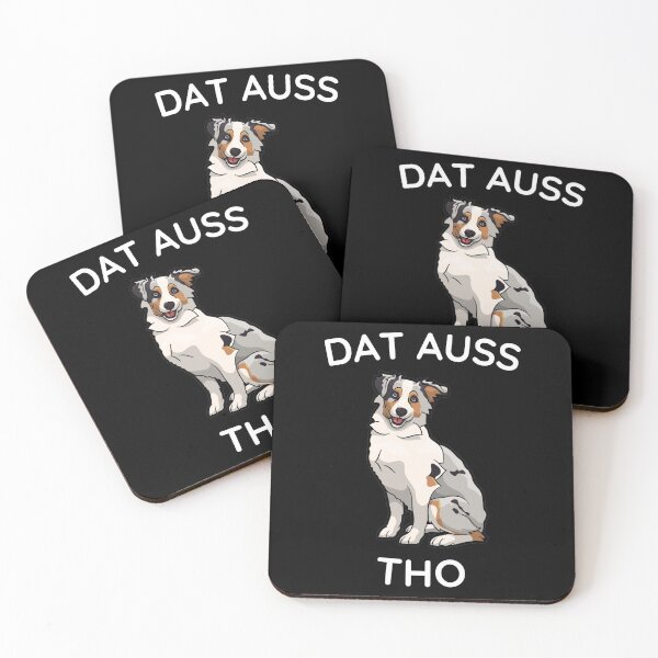 Item preview, Dat Auss Tho! Australian Shepherd Funny designed and sold by Bradford Adams.