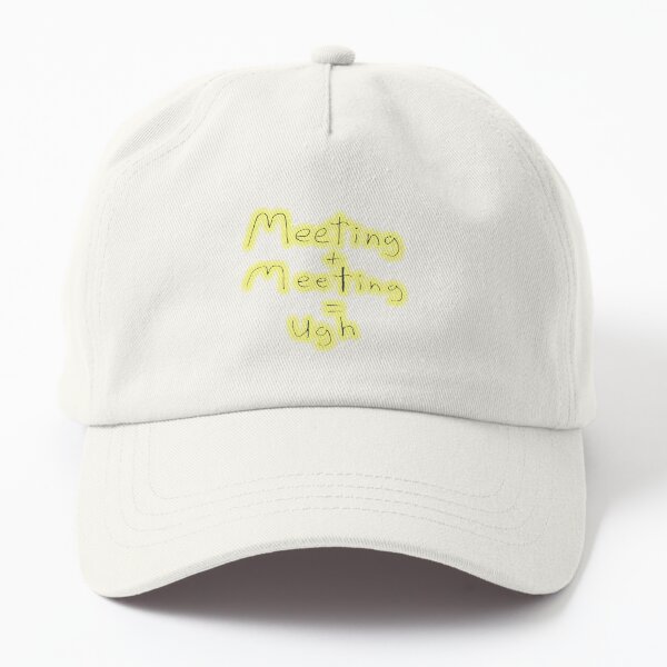 Meeting Dad Hat