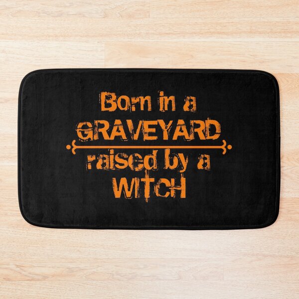 Item preview, Born in A Graveyard, Raised by A Witch designed and sold by Daluyong.