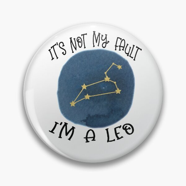 Item preview, Its Not My Fault, Im A Leo designed and sold by Pink Pineapple Works.