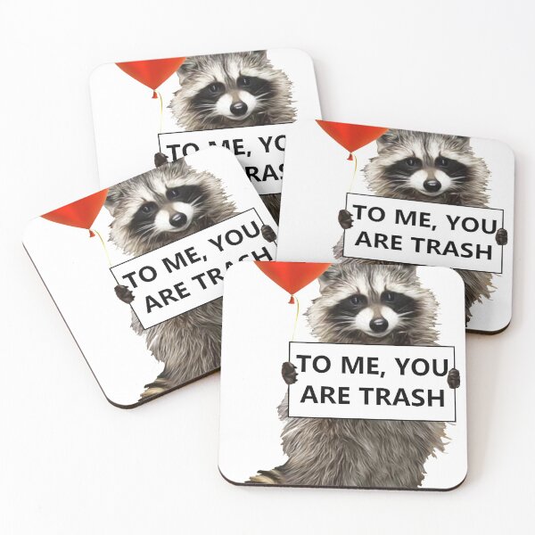 Item preview, You're Trash designed and sold by RoyalNadja.