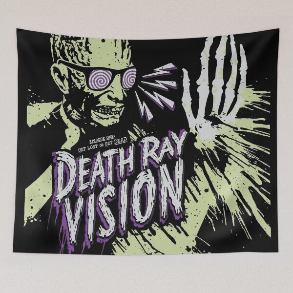 Item preview, Death Ray Vision Get Lost Or Get Dead! designed and sold by schwabsed.