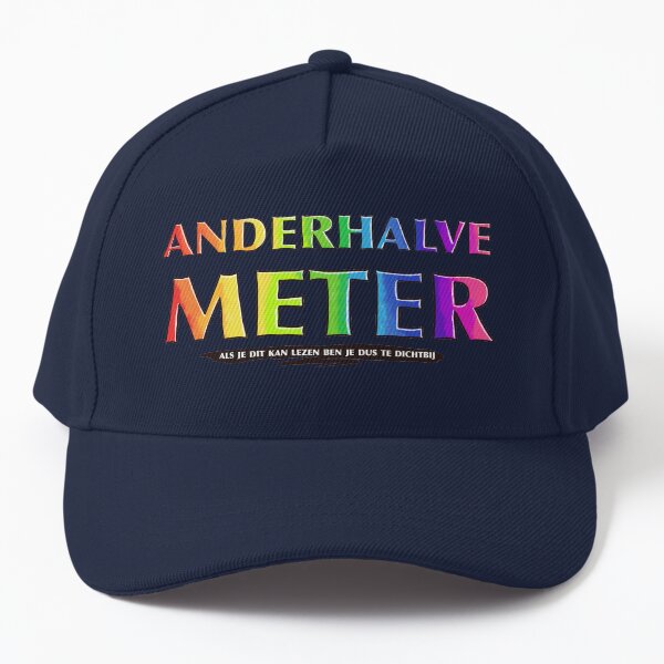 Anderhalve Meter Baseball Cap