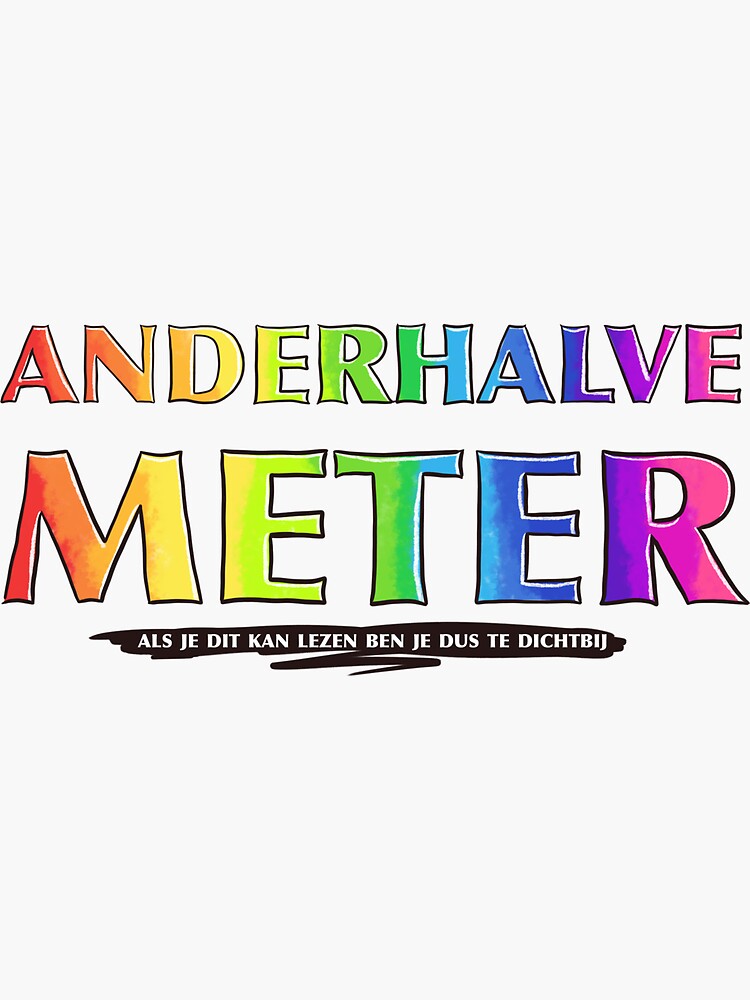 Anderhalve Meter by NeuroElfje