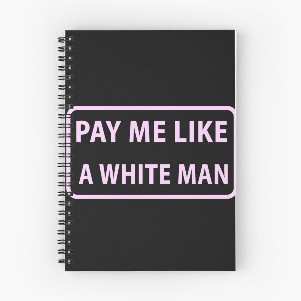 Item preview, Pay Me Like a White Man For Real Women designed and sold by StarcyWol.