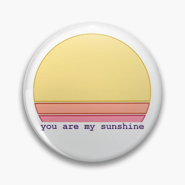 Item preview, You Are My Sunshine designed and sold by HeyitsSmile.