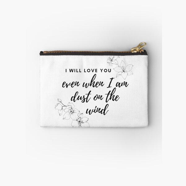 Item preview, I will love you even when I am dust on the wind designed and sold by readallthebooks.