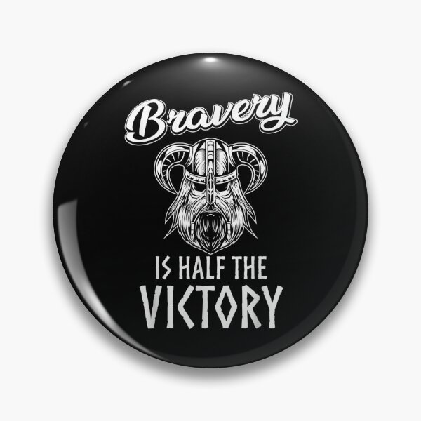 Item preview, Bravery Is Half The Victory, Viking, Norse, Vikings  designed and sold by AdonisShop.