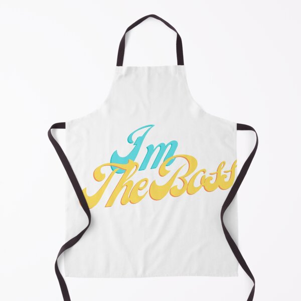 Item preview, I'm The Boss designed and sold by teez4dayz.