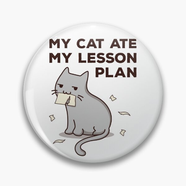 Item preview, My Cat Ate My Lesson Plan Kawaii designed and sold by MeowsAndMakes.