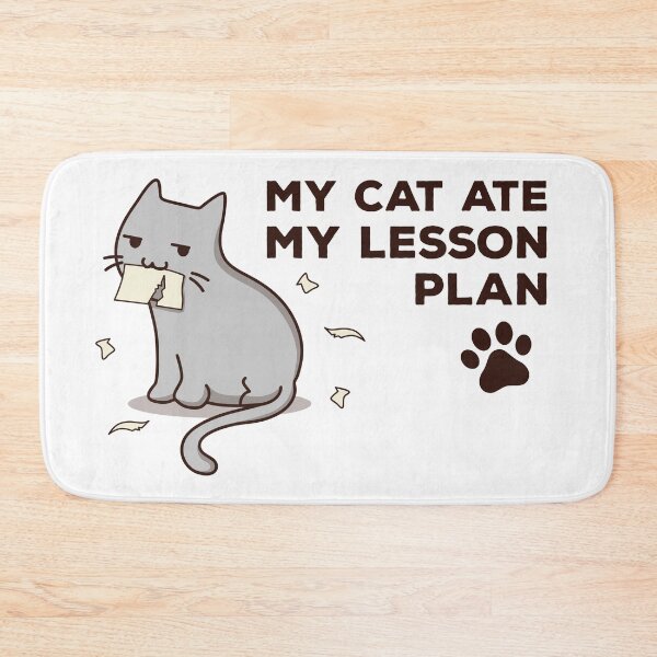 Item preview, My Cat Ate My Lesson Plan Kawaii designed and sold by MeowsAndMakes.