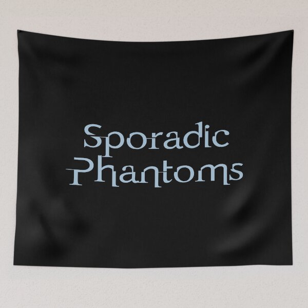 Item preview, Sporadic Phantoms text designed and sold by SporadicMerch.