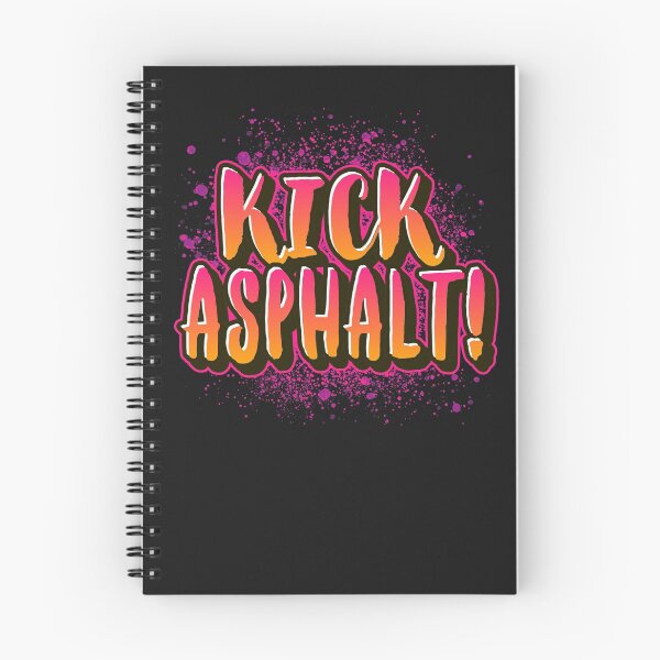 Item preview, Kick Asphalt! designed and sold by Marathon-Runner.