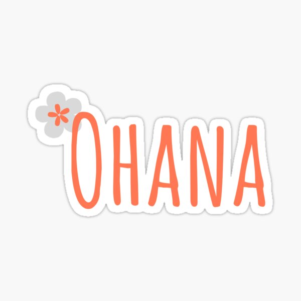 Ohana Sticker