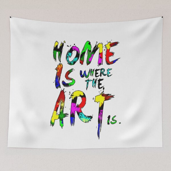 Item preview, home is where the art is  designed and sold by MXanwar.