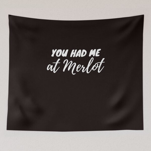 Item preview, You had me at merlot designed and sold by Slickyvert.