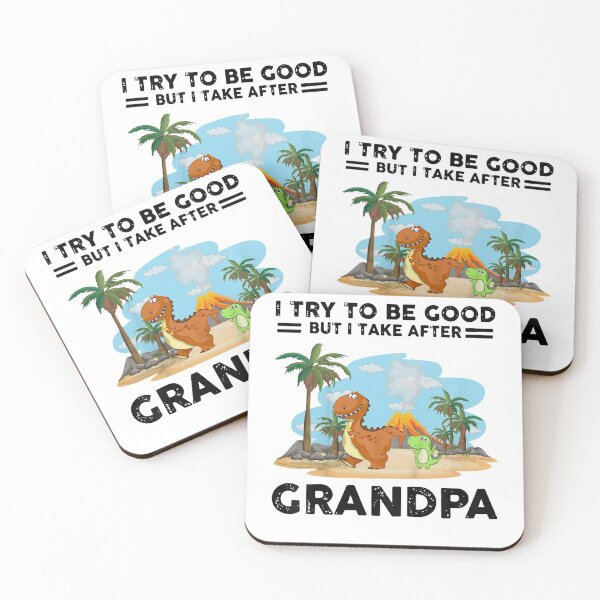 Item preview, Kids I Try To Be Good But I Take After My Grandpa Funny Dinosaur  designed and sold by GiselleShop.