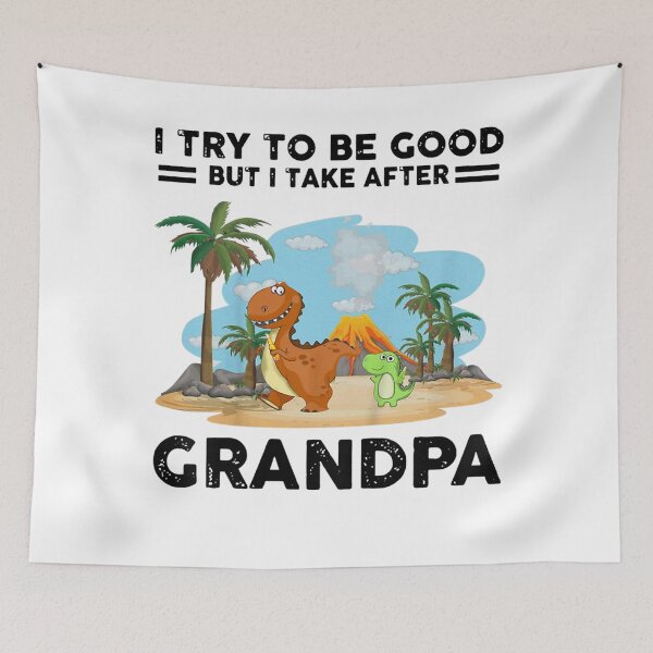 Item preview, Kids I Try To Be Good But I Take After My Grandpa Funny Dinosaur  designed and sold by GiselleShop.