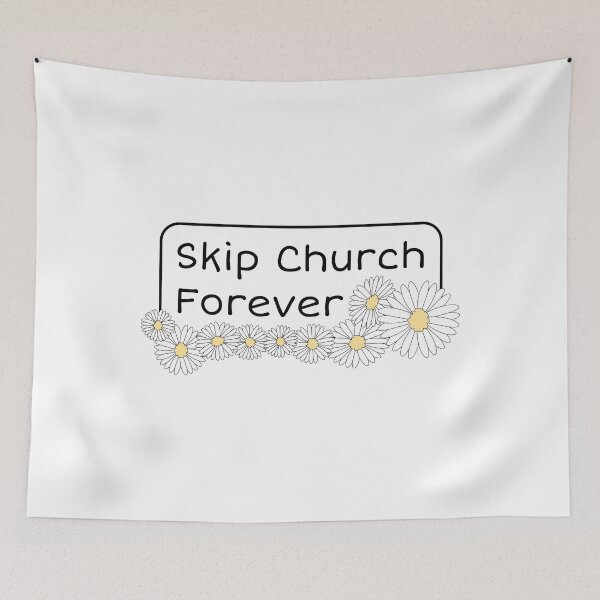 Item preview, Skip Church Forever designed and sold by rileycastiel.