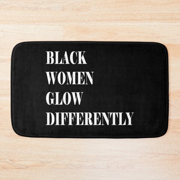Item preview, Black Women Glow Differently designed and sold by FreeMood.