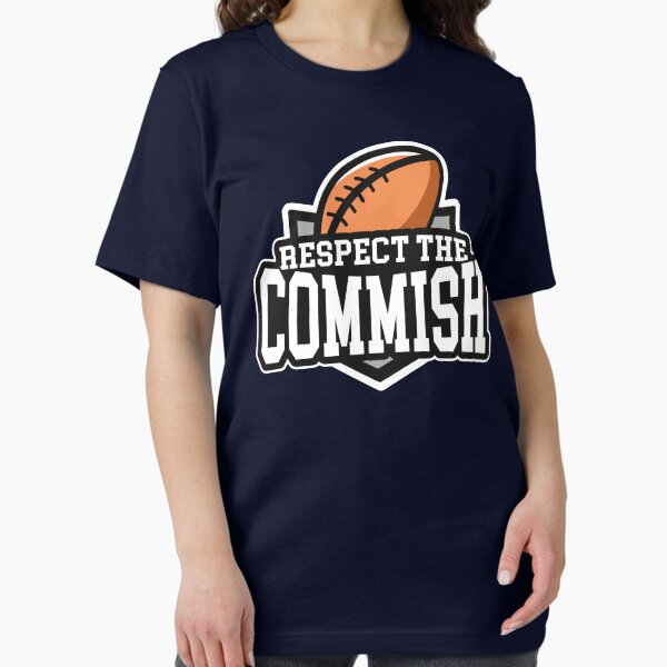 Item preview, Respect the Commish: Fantasy Football designed and sold by BootsBoots.