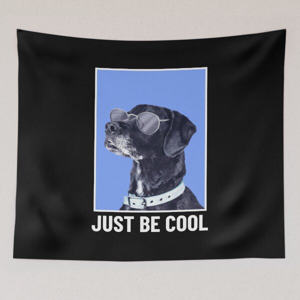 Item preview, Just Be Cool designed and sold by Allyoudois.
