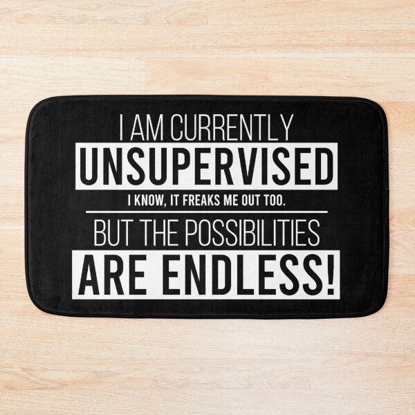 Item preview, Currently Unsupervised Sarcastic Mens Very Funny designed and sold by AweSoMe Shirts.