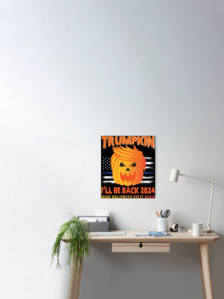 I'll Be Back 2024 Halloween Trumpkin Vintage USA Flag Funny