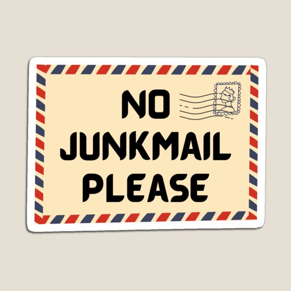 Item preview, No Junk Mail Please, Mail Box Decoration for Solicitors, Garbage and Junk designed and sold by 10pmCreations.