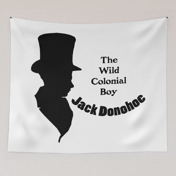 Item preview, Jack Donahoe - The Wild Colonial Boy designed and sold by ausbushranging.