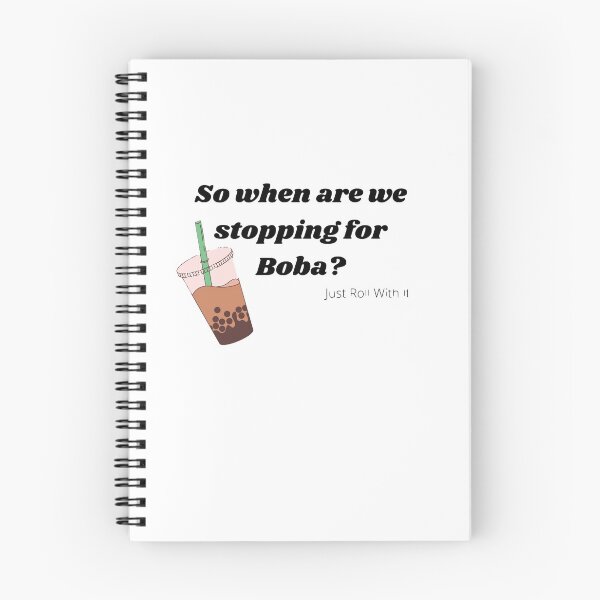 Item preview, Entonces, ¿cuándo nos detenemos para Boba? designed and sold by RollWithItAP.