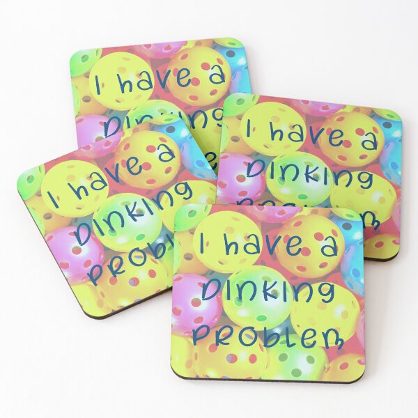 Item preview, I have a dinking problem - Pickleball Phrase designed and sold by Einsteincreates.