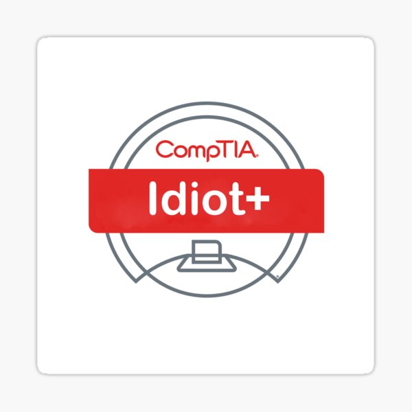 Aperçu de l'œuvre Idiot+ créée et vendue par tipsybacchus.