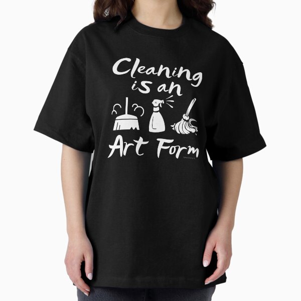Item preview, Cleaning is an Art Form Novelty Cleaning Lady Gifts designed and sold by SavvyCleaner.