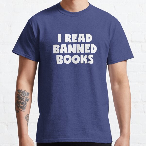 Bookish Bookworm I Read Banned Books with Distressed/Weathered Text Graphic TShirt Bibliophile Banned Stamp Librarian Gift Graphic Tee