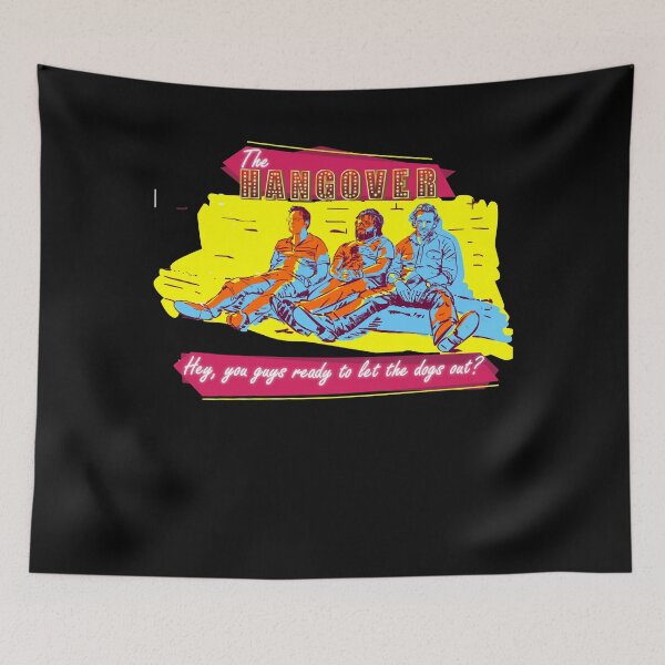Item preview, The Hangover dogs out Watched The Movie One Day But The Memories Last A Lifetime With The Comedians And Funny designed and sold by TheHangoverPila.