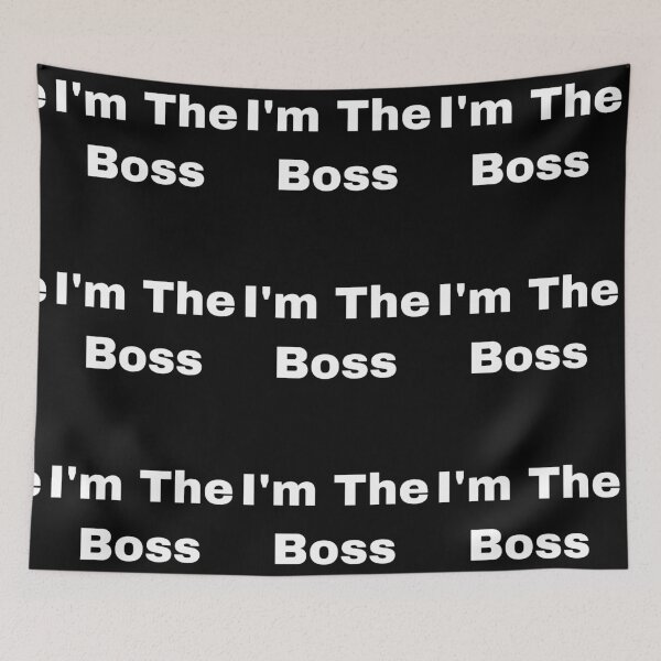 Item preview, I’m The Boss designed and sold by Yeewen88.