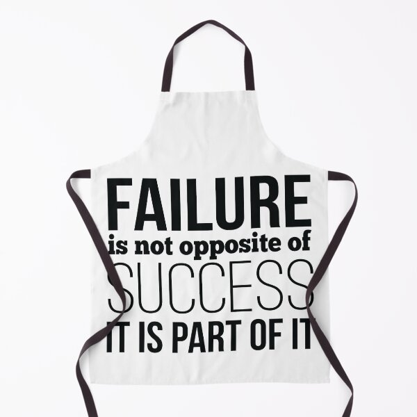 Item preview, Failure Is Not Opposite Of Success It Is Part Of It designed and sold by FiveNiches.