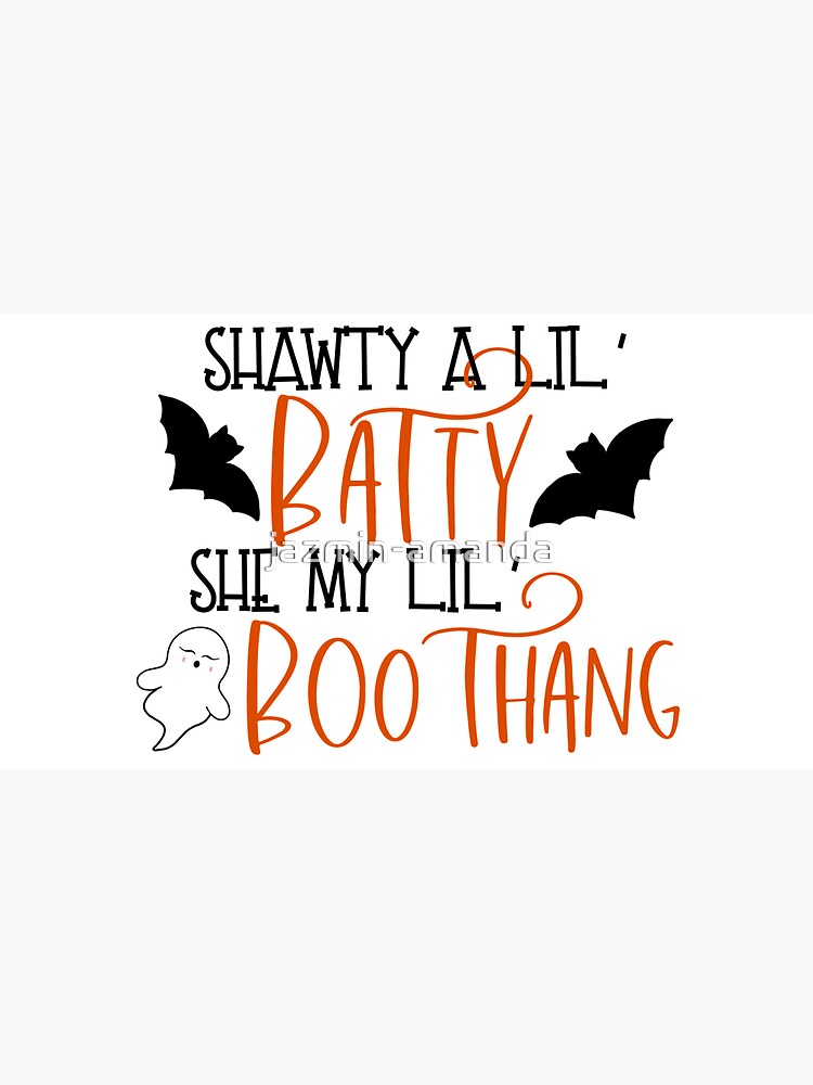 Halloween shawty a lil Batte she my lil Boo thang shirt, hoodie, sweater,  long sleeve and tank top