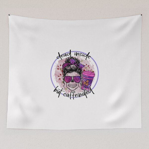 Item preview, Dead inside But Caffeinated designed and sold by Jatupong.