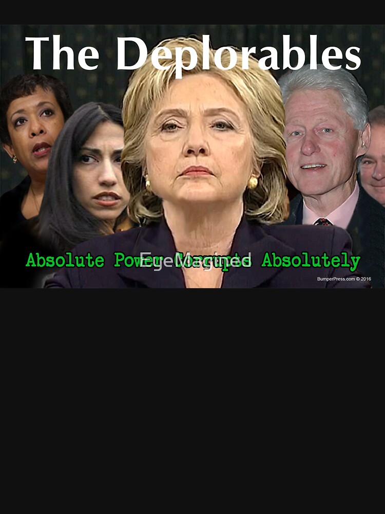 The Deplorables by EyeMagined
