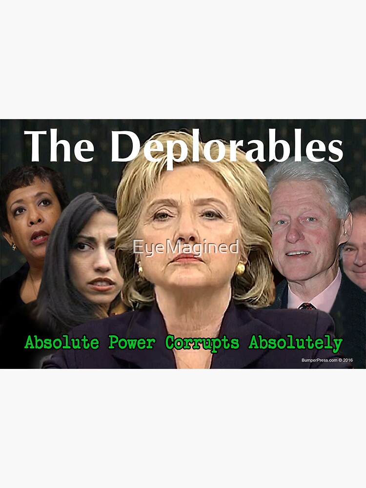 The Deplorables by EyeMagined