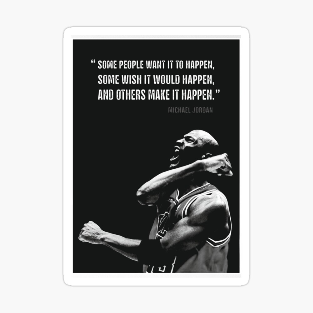 Make Happen - Michael Jordan and white Poster metal print tapestry" Poster by tonyrich45 | Redbubble